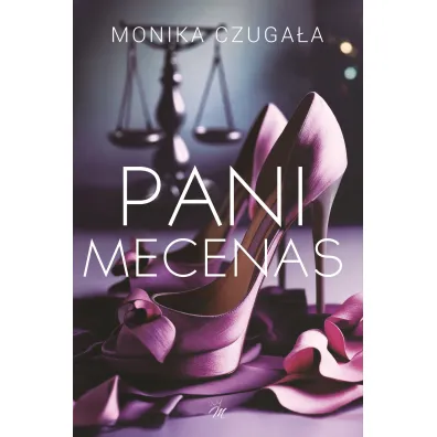 Pani Mecenas - Monika  Czuga�a