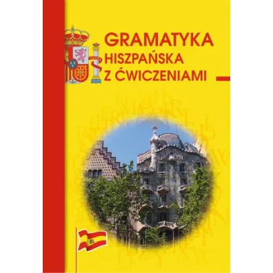 Gramatyka hiszpa�ska z �wiczeniami - Adam W�grzyn
