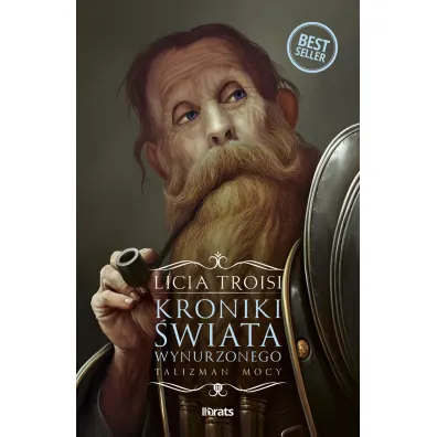 Kroniki �wiata Wynurzonego. Tom 3: Talizman mocy - Licia Troisi