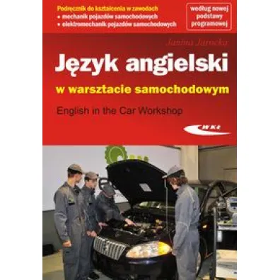 J�zyk angielski w warsztacie samochodowym - Janina Jarocka