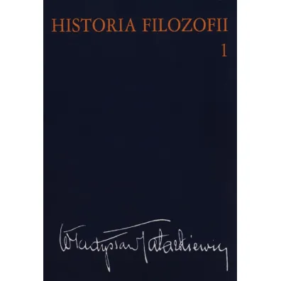 Historia filozofii. Tom 1 - W�adys�aw Tatarkiewicz