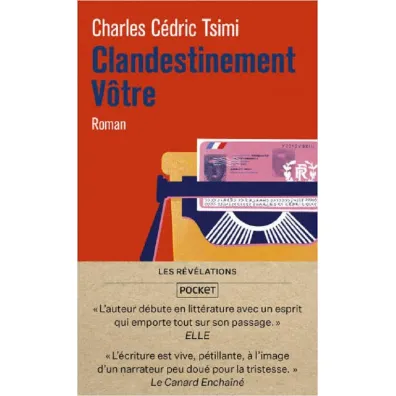 Clandestinement votre - Charles Cedric Tsimi