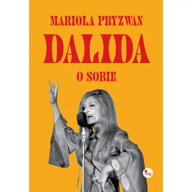 Dalida o sobie - Mariola Pryzwan