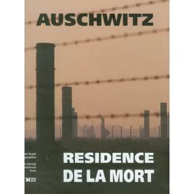 Auschwitz Rezydencja �mierci FR - Henryk Swiebocki
