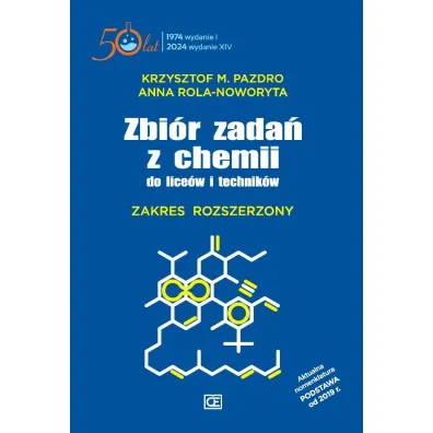 Zbi�r zada� z chemii do lice�w i technik�w. Zakres rozszerzony - Anna Rola-Noworyta, Krzysztof Pazdro
