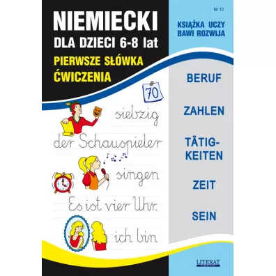 Niemiecki dla dzieci. 6-8 lat. Pierwsze s��wka. �wiczenia. Zeszyt 10 - Joanna Bednarska, Monika Basse