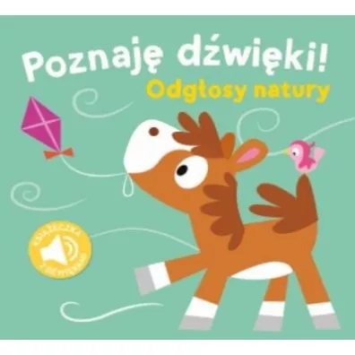 Poznaj� d�wi�ki. Odg�osy natury