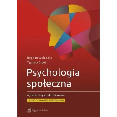 Psychologia spo�eczna - Bogdan Wojciszke