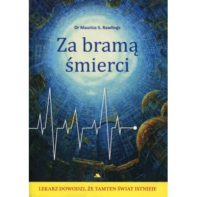 Za bram� �mierci - Maurice Rawlings