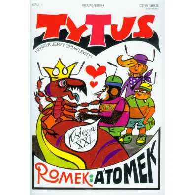 Tytus w�r�d mr�wek. Tytus, Romek i A’Tomek. Ksi�ga XXI - Henryk Jerzy Chmielewski