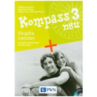 Kompass 3 neu GIM �wiczenia. J�zyk niemiecki (2014) - Agnieszka Sibiga, El�bieta Reymont