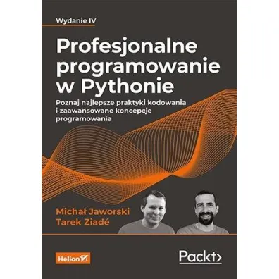 Profesjonalne programowanie w Pythonie - Micha� Jaworski, Tarek Ziad�