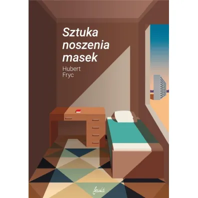 Sztuka noszenia masek - Hubert Fryc
