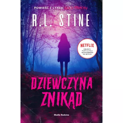Ulica Strachu. Dziewczyna znikd