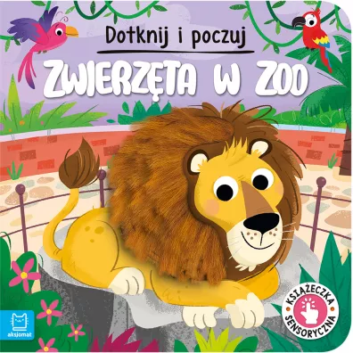 Dotknij i poczuj. Zwierzta w zoo - Grayna Wasilewicz