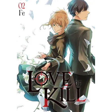 Love of Kill. Tom 2 - Fe