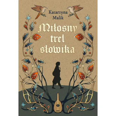Mi�osny trel s�owika - Katarzyna  Malik