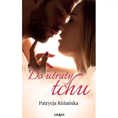 Do utraty tchu - Patrycja  R�a�ska