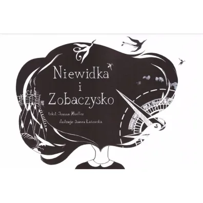 Niewidka i Zobaczysko - Joanna Mueller