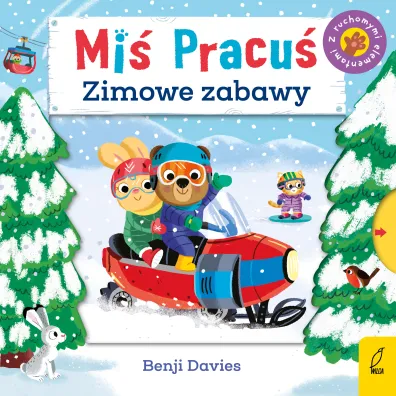 Mi� Pracu�. Zimowe zabawy - Benji  Davies