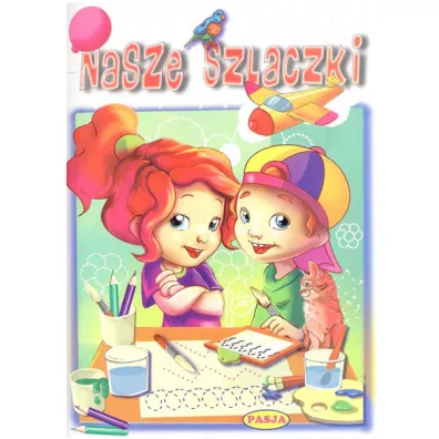 Nasze szlaczki - Katarzyna Fic