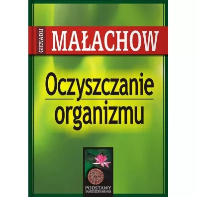 Oczyszczanie organizmu - Giennadij Maachow