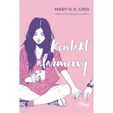 Kontakt alarmowy - Mary H. K. Choi