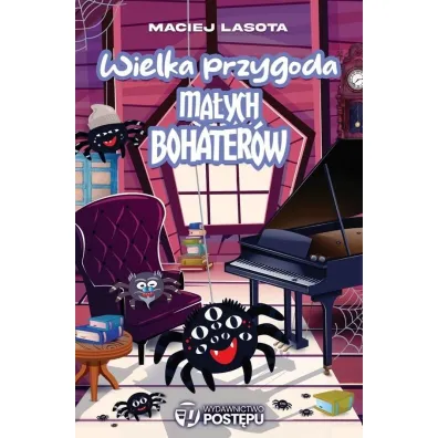 Wielka przygoda ma�ych bohater�w - Maciej Lasota
