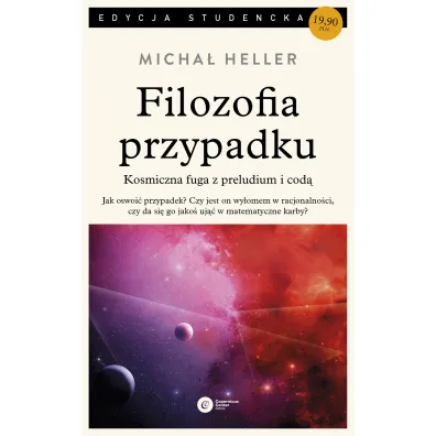Filozofia przypadku. Kosmiczna fuga z preludium i cod� (pocket) - Micha� Heller