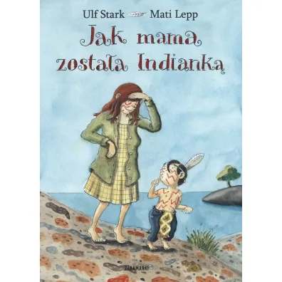 Jak mama zosta�a Indiank�