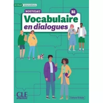 Vocabulaire en dialogues intermediaire B1