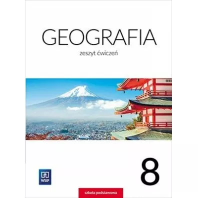 Geografia. Zeszyt �wicze�. Klasa 8. Szko�a podstawowa - Izabela Szewczyk, Ma�gorzata Smor�da, Mariola Borzy�ska