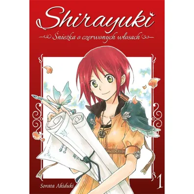 Shirayuki. �nie�ka o czerwonych w�osach. Tom 1 - Sorata Akiduki