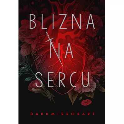 Blizna na sercu - Darkmirrorart