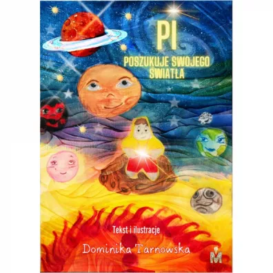 Pi poszukuje swojego �wiat�a - Dominika  Tarnowska