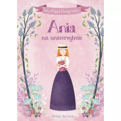 Ania na uniwersytecie - Lucy Maud Montgomery