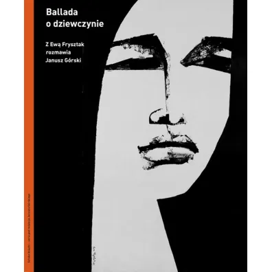 Ballada o dziewczynie - Janusz G�rski, Ewa  Frysztak