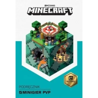 Minecraft. Podr�cznik minigier PvP