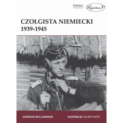 Czo�gista niemiecki 1939-1945 - Gordon Williamson