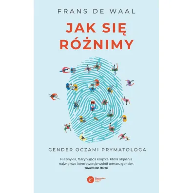 Jak si� r�nimy. Gender oczami prymatologa wyd. 2024 - Frans de Waal