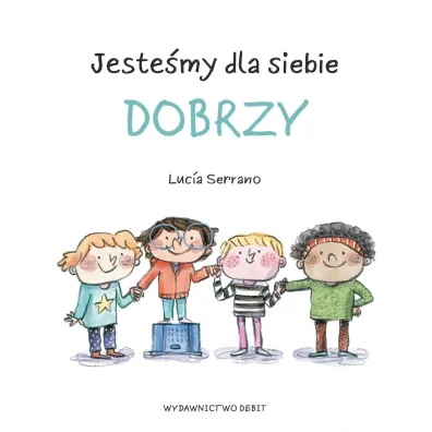 Jeste�my dla siebie dobrzy - Luc�a Serrano