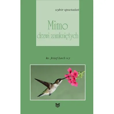 Mimo drzwi zamkni�tych (pocket) - J�zef Lach