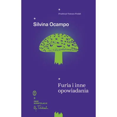 Furia i inne opowiadania - Silvina Ocampo