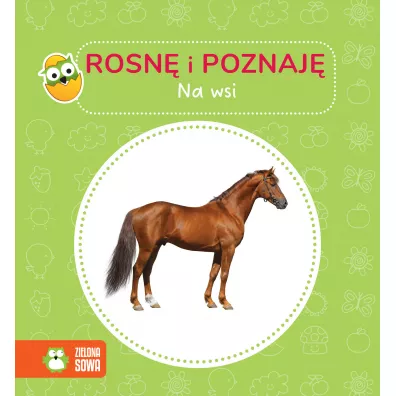Rosn i poznaj. Na wsi