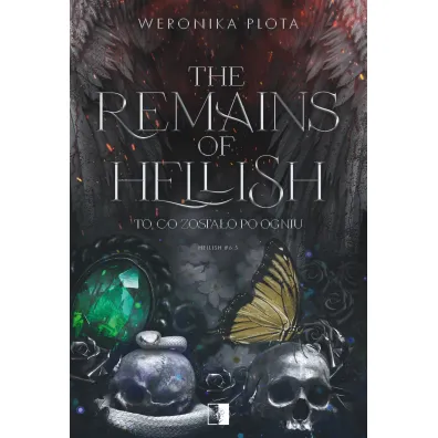 The Remains of Hellish. Seria Hellish. Tom 6.5 - Weronika  Plota