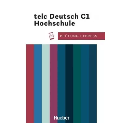Prfung Express telc Deutsch C1 Hochschule - Christine Kramel, Thomas Stahl