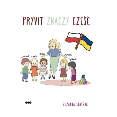 Pryvit znaczy cze�� - Zuzanna  Staszak