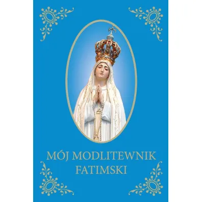 M�j Modlitewnik Fatimski