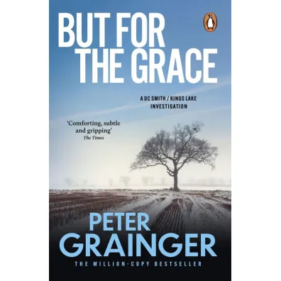 But For The Grace - Peter  Grainger