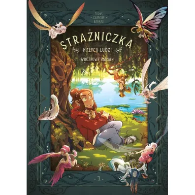 Wr�kowy balsam. Stra�niczka Ma�ych Ludzi. Tom 1